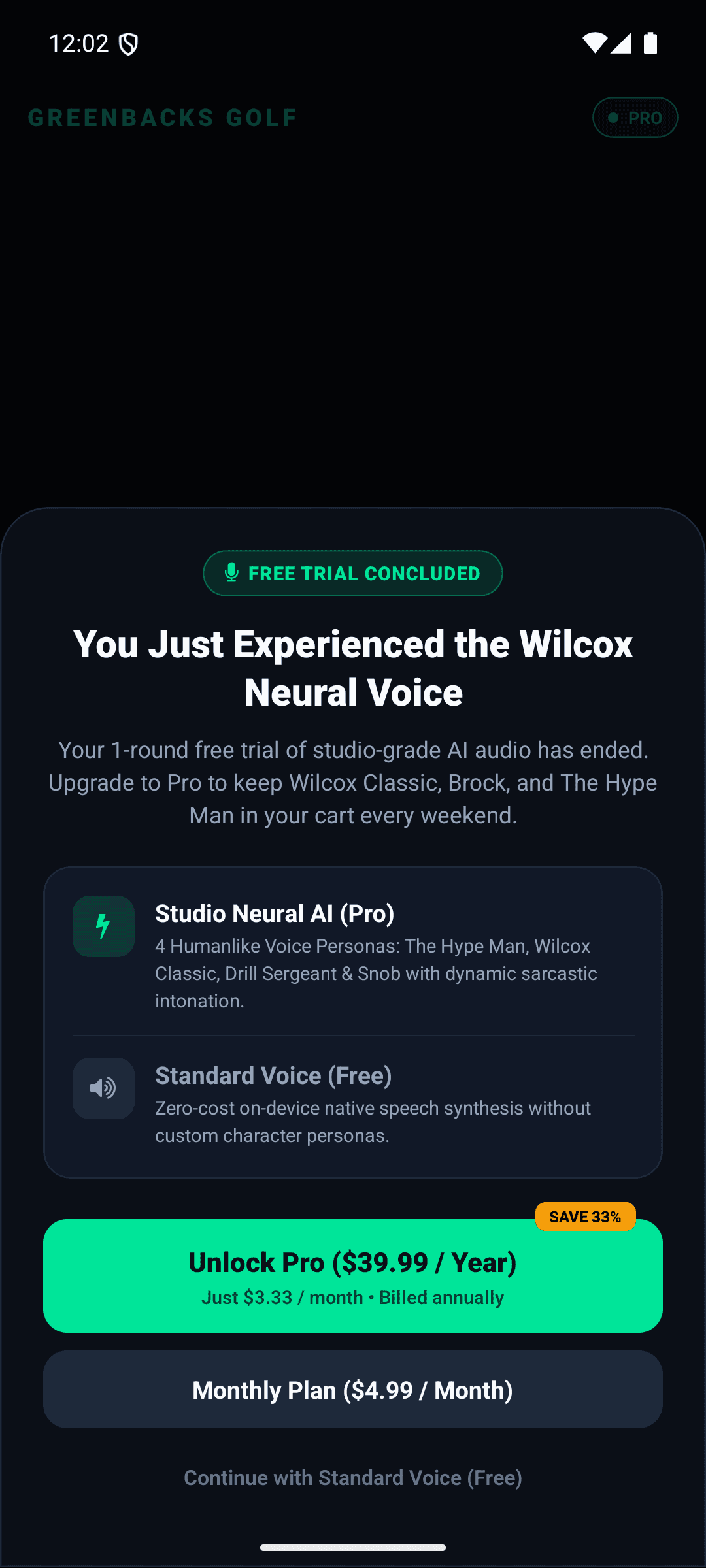 Greenbacks Pro and Neural Voice Trial